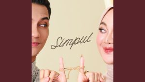 Simpul - Fadhilah Intan & Daniesh Suffian Simpul - Fadhilah Intan & Daniesh Suffian