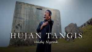Valdy Nyonk - Hujan Tangis