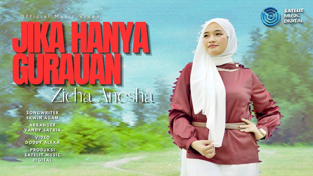 Zicha Anesha - Jika Hanya Gurauan