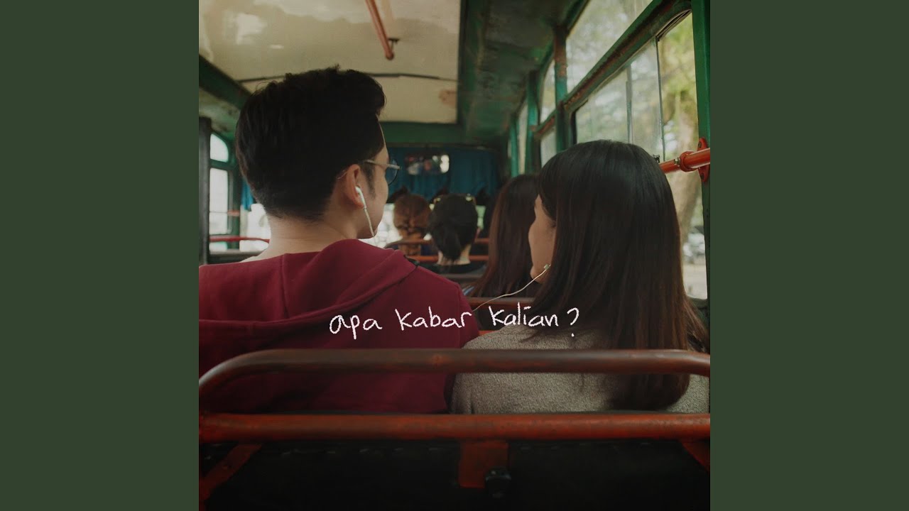 Apa Kabar Kalian - Luthfi Aulia