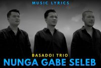 Basadoi Trio - Nunga Gabe Seleb