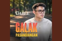 Dabee - Galak Di Pasandiangan