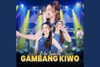 Dike Sabrina - Gambang Kiwo