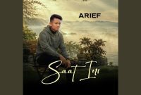 Saat Ini - Arief Putra