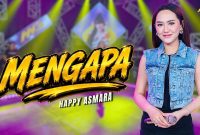 Mengapa - Happy Asmara