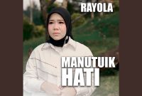 Rayola - Manutuik Hati
