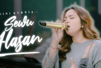 Sewu Alasan - Dini Kurnia